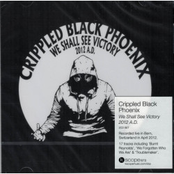 Crippled Black Phoenix "We shall see victory 2012 A.D." 2 CD
