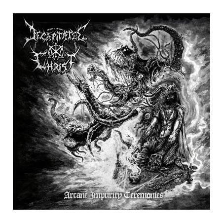 Decapitated Christ "Arcane impurity ceremonies" CD