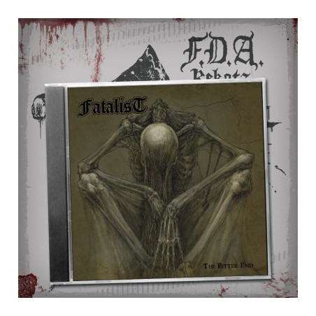 Fatalist "The bitter end" CD