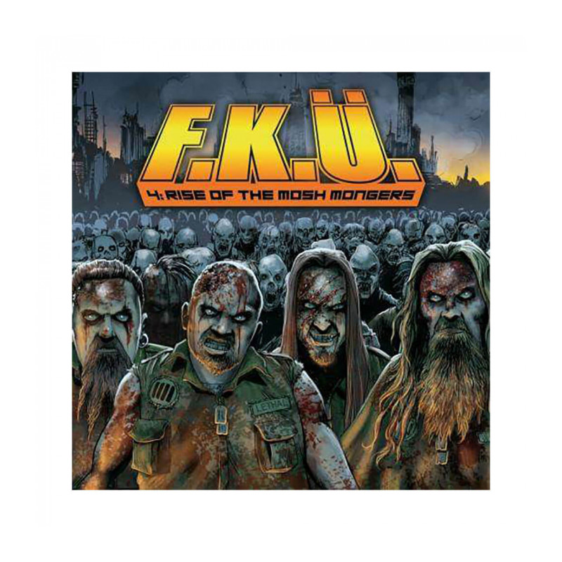 F.K.Ü. "4. Rise of the mosh mongers" CD Digipack