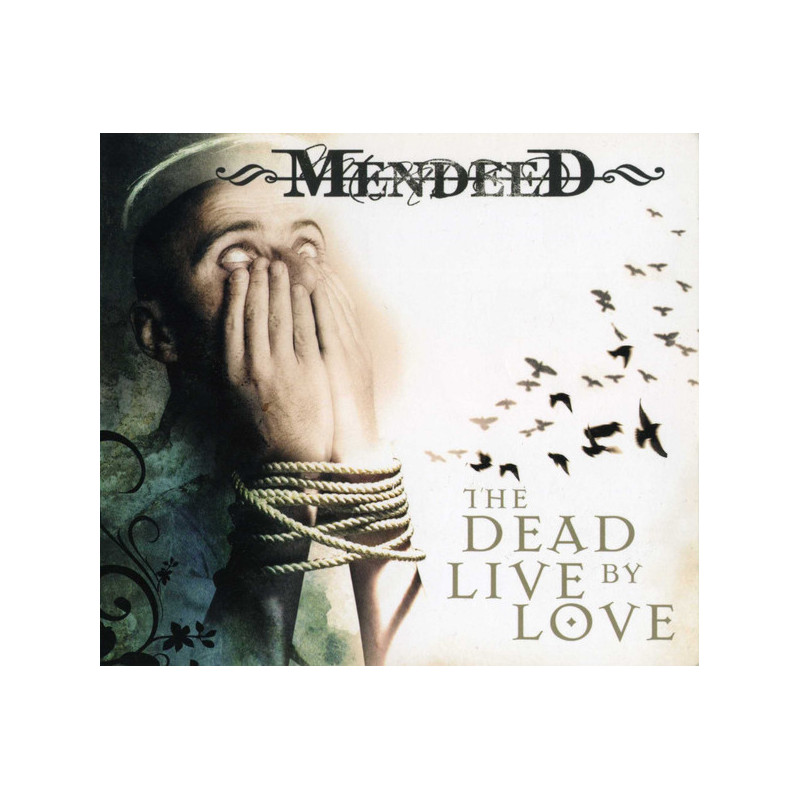 Mendeed "The dead live by love" CD Digipack