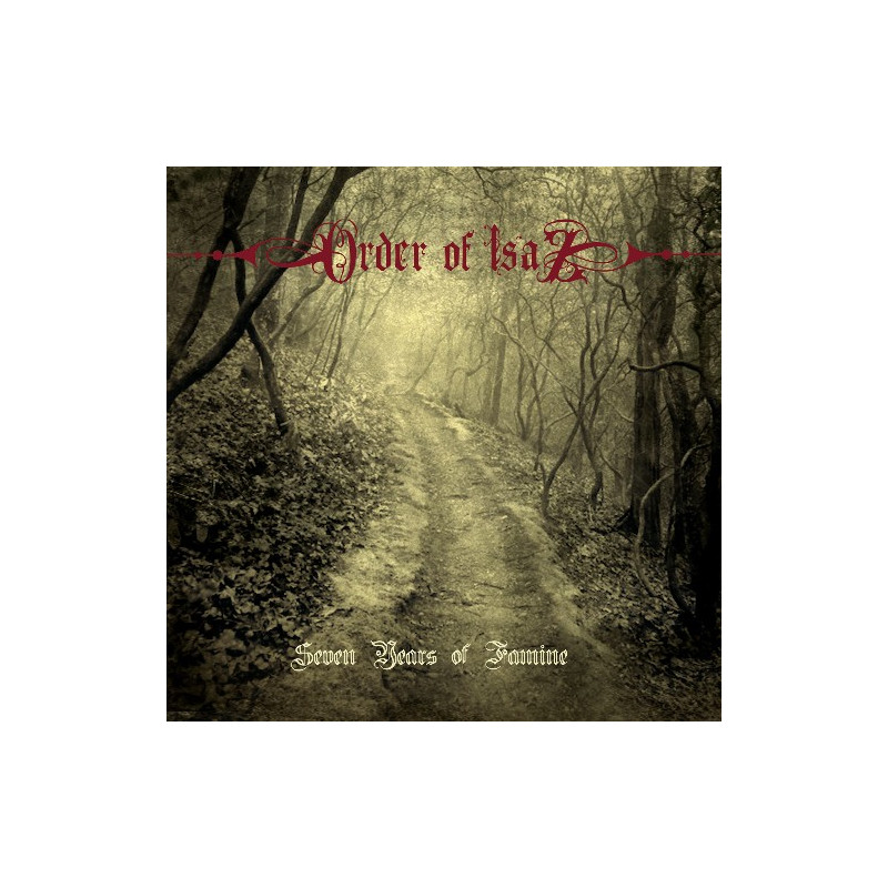 Order Of Isaz "Seven years of famine" CD