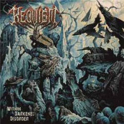 Requiem "Within darkened disorder" CD