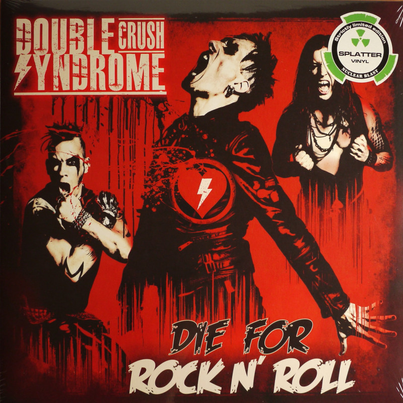 Double Crush Syndrome "Die for rock n' roll" LP red/white splatter vinyl