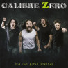 Calibre Zero "Con las botas puestas" CD