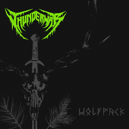 Thunderwar "Wolfpack" CD EP