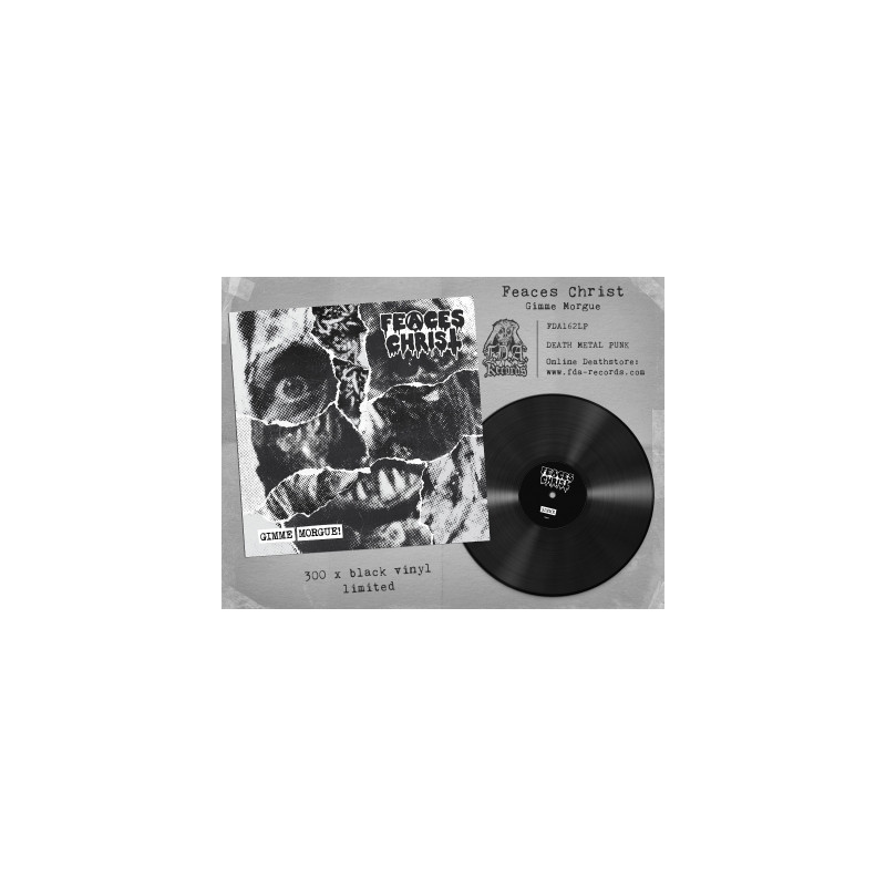 Feaces Christ "Gimme morgue!" LP vinilo
