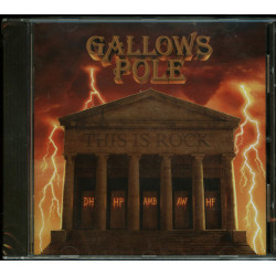 Gallows Pole "This is rock" CD
