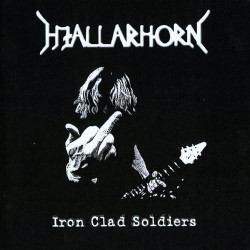 Hjallarhorn "Iron clad soldiers" CD
