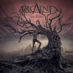 Arcaine "As life decays"...