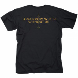 Black Mirrors "Tomorrow will be without us" T-shirt
