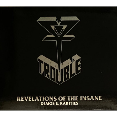 Trouble "Revelations of the insane. Demos & rarities" 2 CD