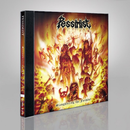 Pessimist "Slaughtering the faithful" CD