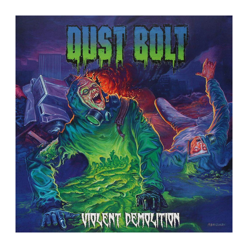 Dust Bolt "Violent demolition" CD