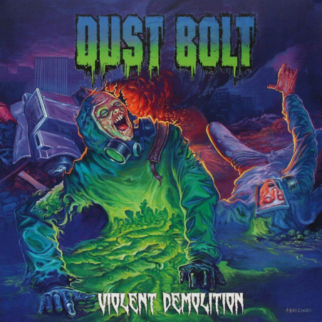 Dust Bolt "Violent demolition" CD