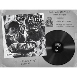 Feaces Christ "Gimme morgue!" LP vinyl