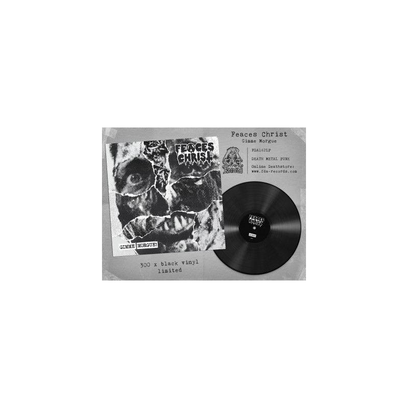 Feaces Christ "Gimme morgue!" LP vinilo