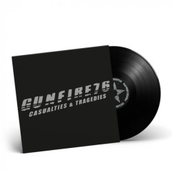 Gunfire76 "Casualties & tragedies" LP vinyl