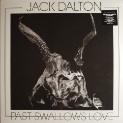 Jack Dalton "Past swallows life" LP vinilo