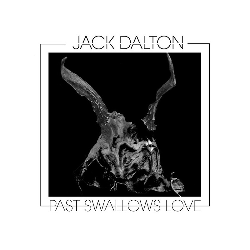 Jack Dalton "Past swallows love" LP vinilo