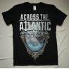 Across The Atlantic "Work of progress" T-shirt
