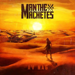 Man The Machetes "Av nag" LP vinilo