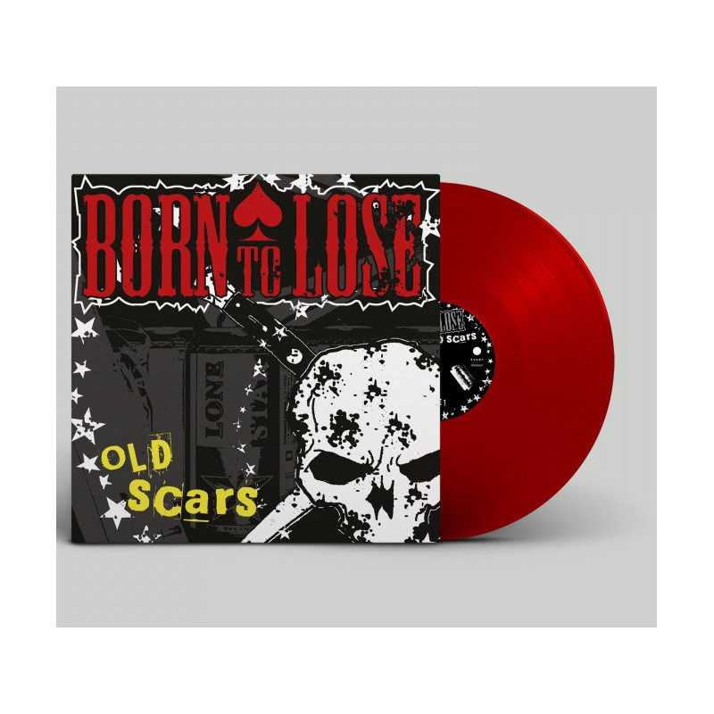 Born To Lose "Old scars" LP vinilo rojo transparente