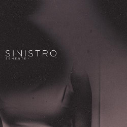 Sinistro "Semente" LP vinyl