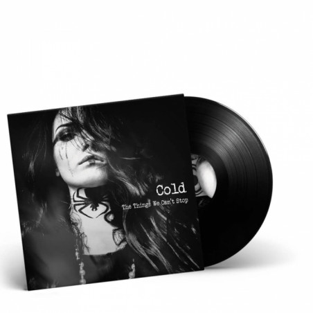 Cold "The things we can't stop" LP vinyl