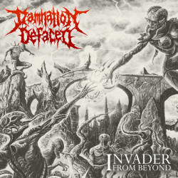 Damnation Defaced "Invader...
