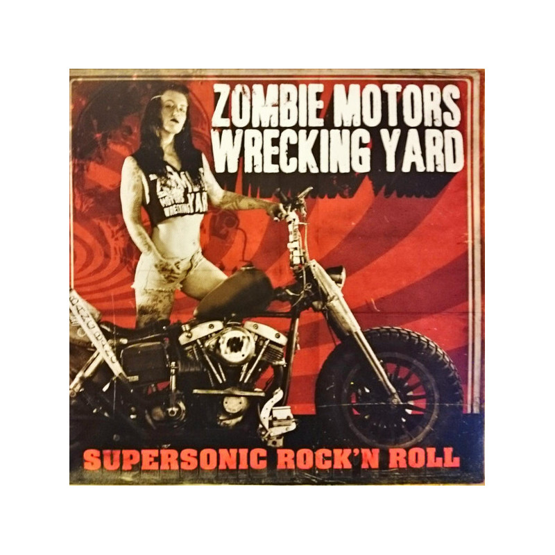 Zombie Motors Wrecking Yard "Supersonic rock'n roll" LP vinilo